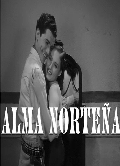 Póster de Alma norteña