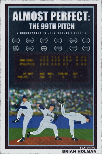 Póster de Almost Perfect: The 99th Pitch