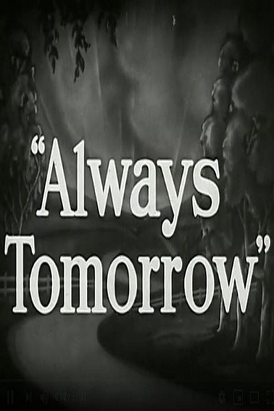 Póster de Always Tomorrow: The Portrait of an American Business