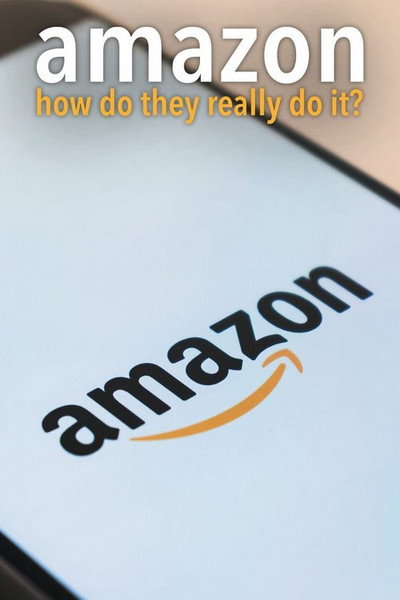 Póster de Amazon: How Do They Really Do It?