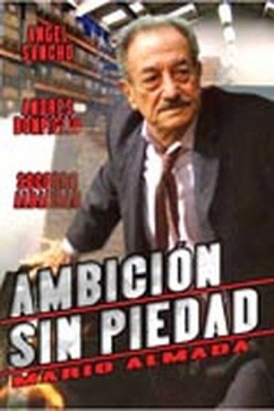 Póster de Ambición sin piedad