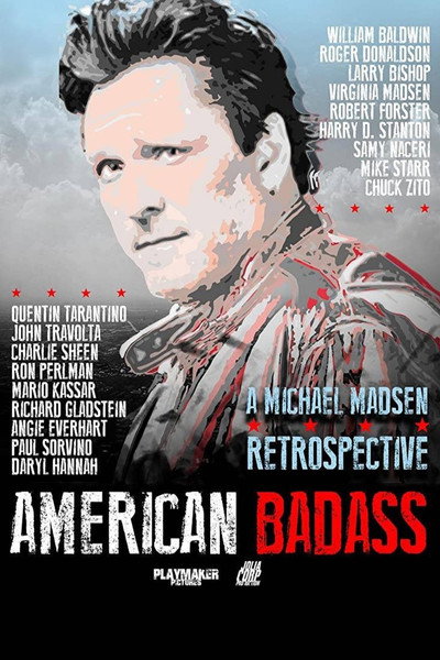 Póster de American Badass: A Michael Madsen Retrospective