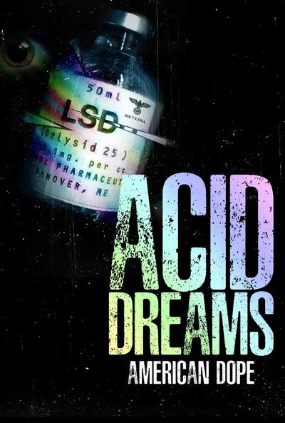 Póster de American Dope: Acid Dreams