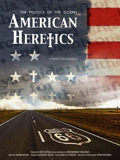 Póster de American Heretics: The Politics of the Gospel