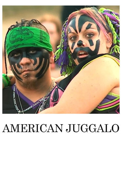 Póster de American Juggalo