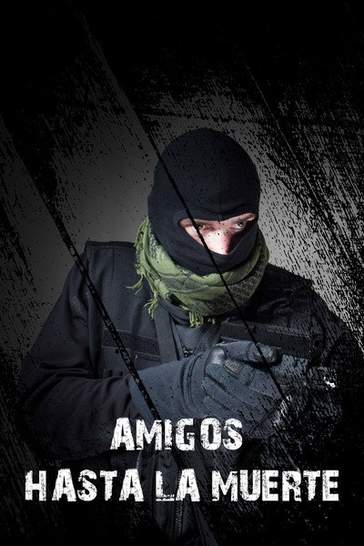 Póster de Amigos hasta la muerte