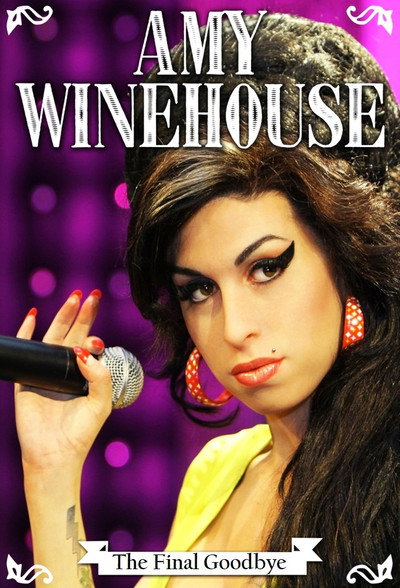 Póster de Amy Winehouse: The Final Goodbye