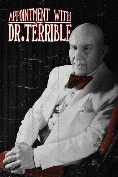 Póster de An Appointment with Dr Terrible