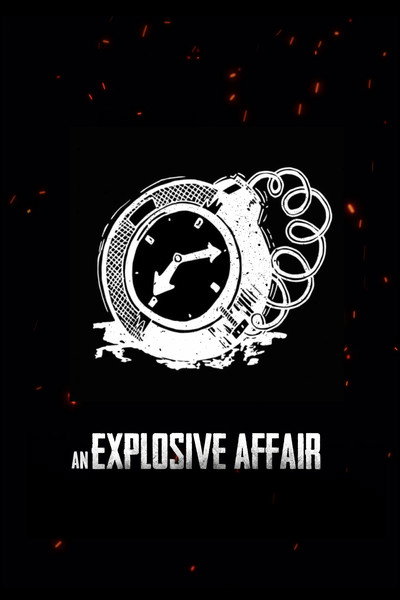 Póster de An Explosive Affair