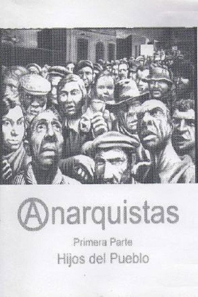 Póster de Anarquistas - Hijos del pueblo