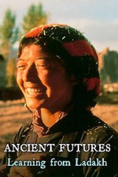 Póster de Ancient Futures: Learning from Ladakh