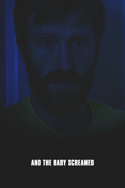 Póster de And the Baby Screamed