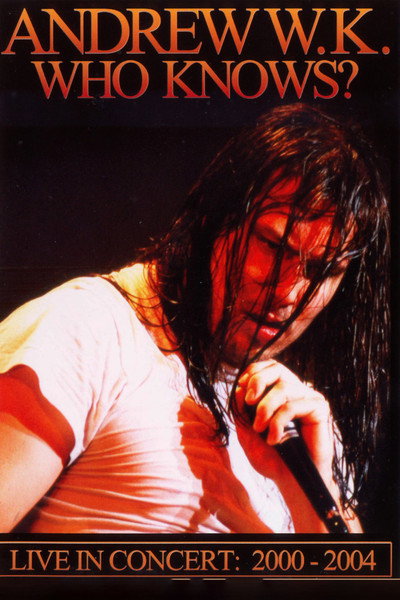 Póster de Andrew W.K.- Who Knows?