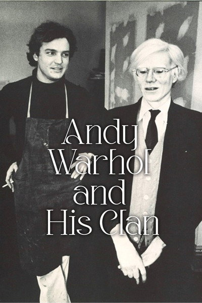 Póster de Andy Warhol and his Clan