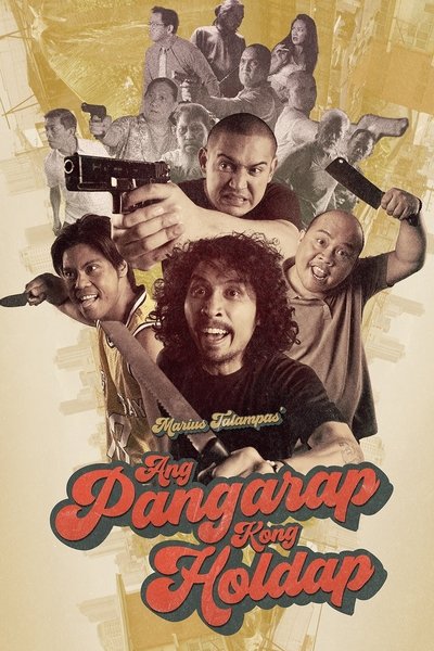 Póster de Ang pangarap kong holdap