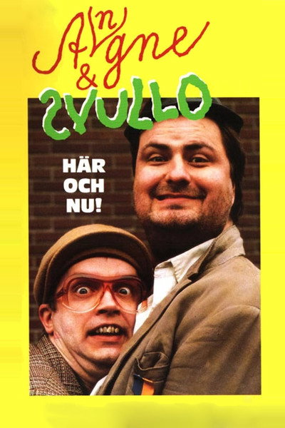 Póster de Angne & Svullo 'Här och nu!'