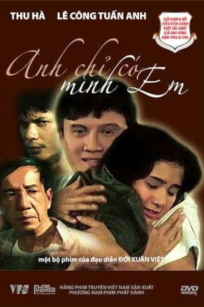 Póster de Anh Chi Có Mình Em