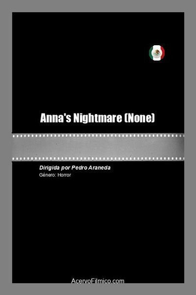 Póster de Anna's Nightmare