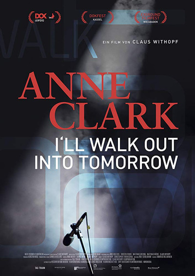 Póster de Anne Clark: I'll Walk out into Tomorrow