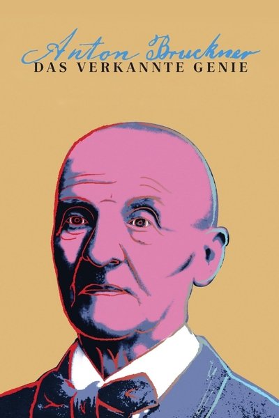 Póster de Anton Bruckner: A Giant in the Making