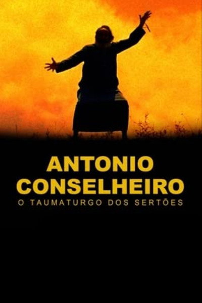 Póster de Antonio Conselheiro: O Taumaturgo Dos Sertoes