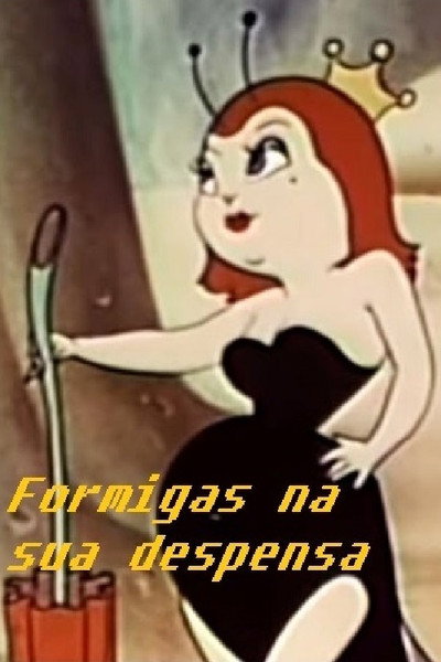 Póster de Ants in Your Pantry