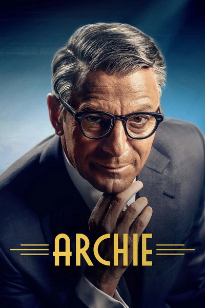 Póster de Archie: El hombre que se convirtió en Cary Grant