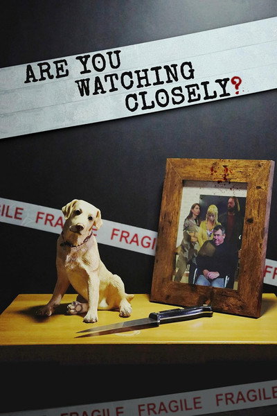 Póster de Are You Watching Closely?