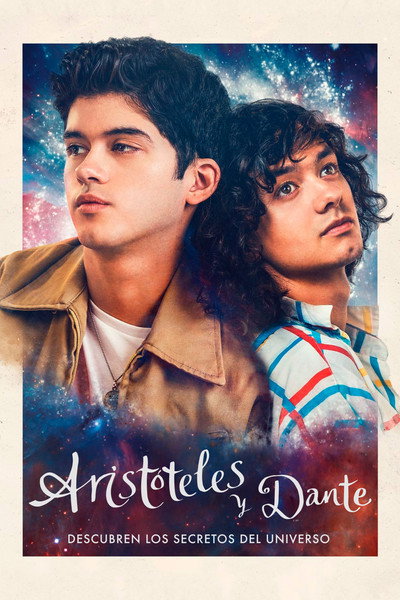Póster de Aristóteles y Dante descubren los secretos del universo