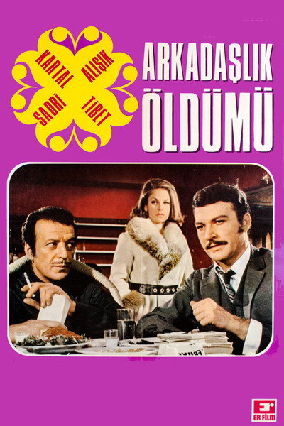 Póster de Arkadaslik Öldü mü