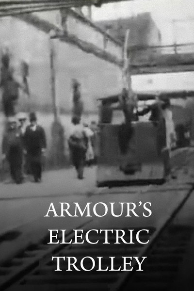 Póster de Armour's Electric Trolley