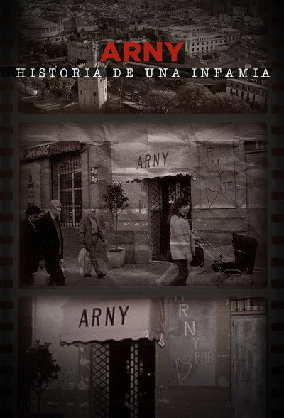 Póster de Arny, historia de una infamia