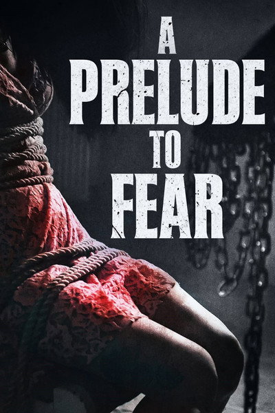 Póster de As a Prelude to Fear