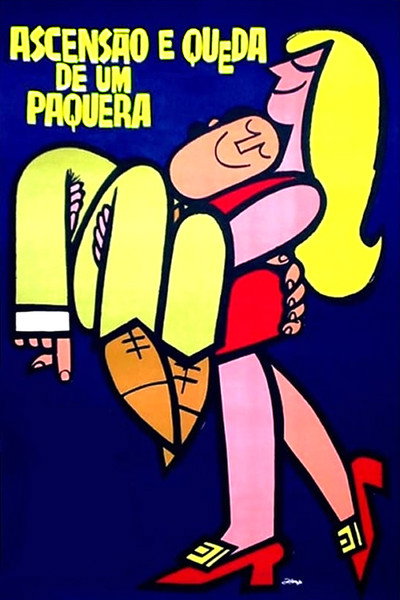 Póster de Ascensão e Queda de um Paquera