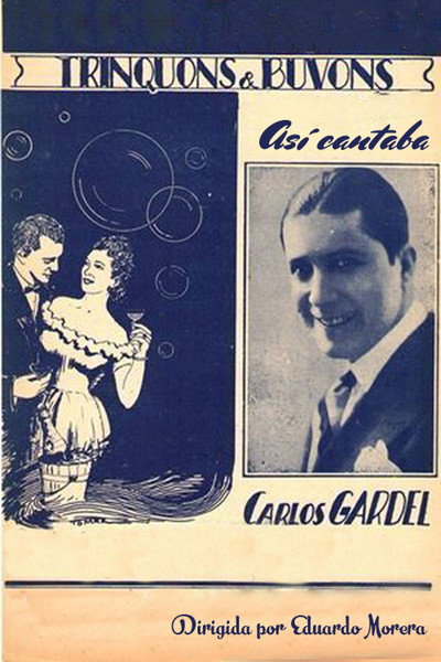 Póster de Asi Cantaba Carlos Gardel