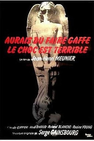 Póster de Aurais dû faire gaffe... le choc est terrible