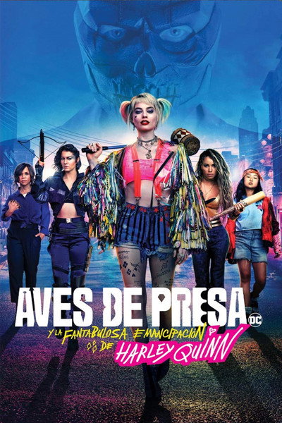 Póster de Aves de presa (y la fantabulosa emancipación de Harley Quinn)