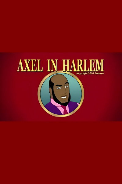 Póster de Axel in Harlem