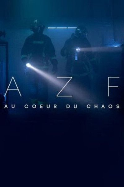 Póster de AZF : au cœur du chaos