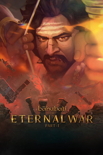 Póster de Baahubali: The Eternal War - Part 1