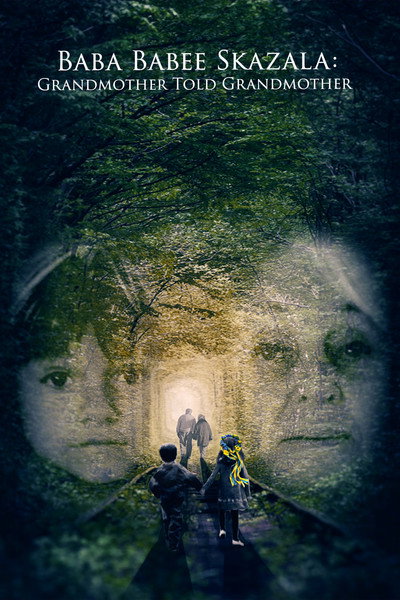 Póster de Baba Babee Skazala: Grandmother Told Grandmother