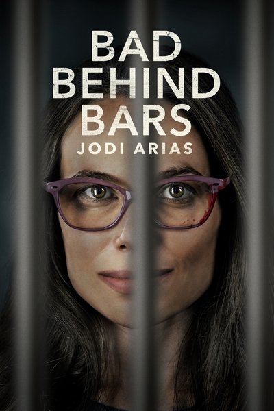 Póster de Bad Behind Bars: Jodi Arias