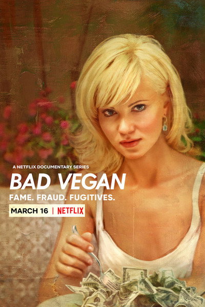 Póster de Bad Vegan: Fama. Fraudes. Fugitivos