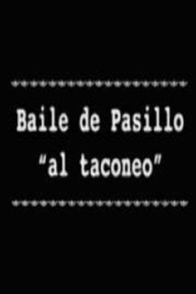 Póster de Baile de Pasillo 'al taconeo'