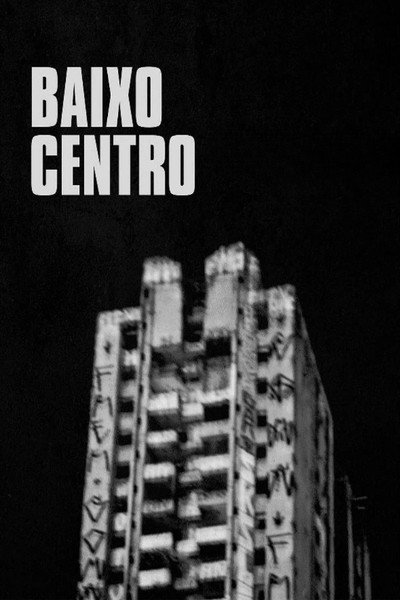 Póster de Baixo Centro