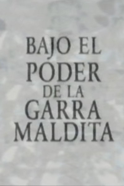 Póster de Bajo el poder de la garra maldita
