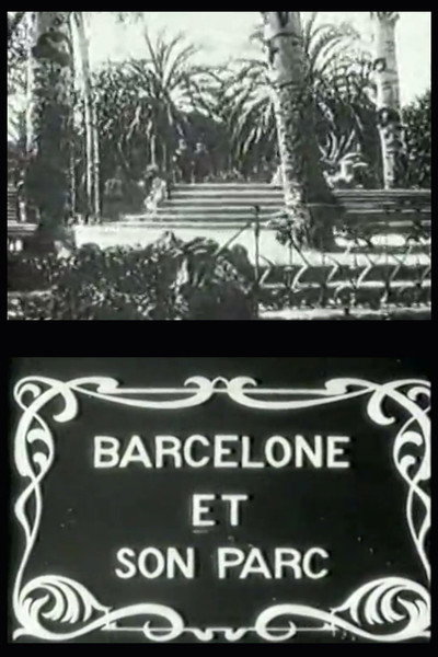Póster de Barcelone et son parc