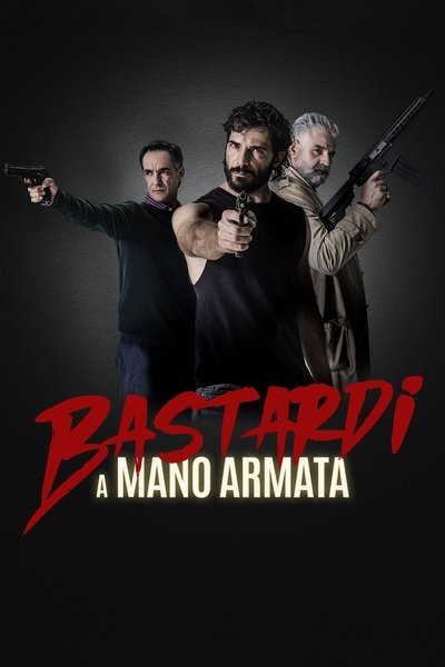 Póster de Bastardi a mano armata