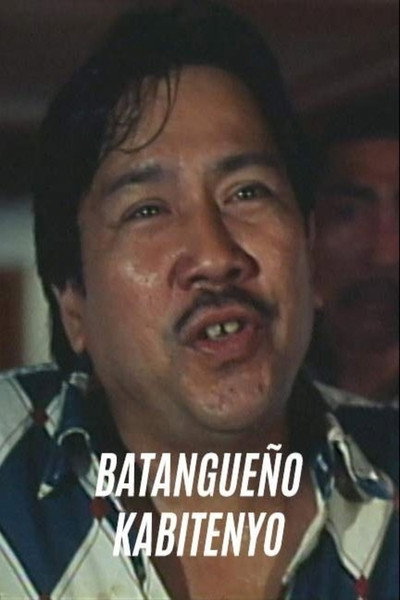 Póster de Batangueño Kabitenyo: (Gusto kong bumaet pero di ko magawa)