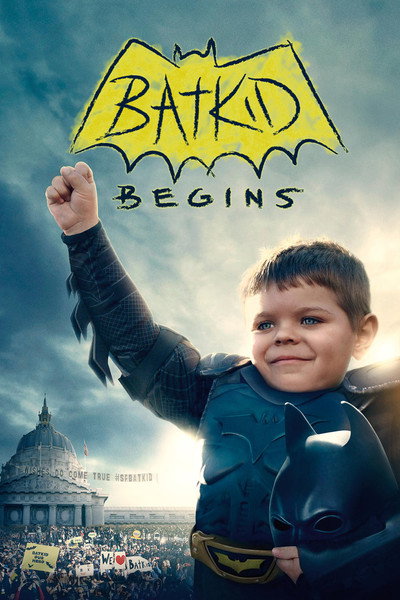 Póster de Batkid Begins: The Wish Heard Around the World